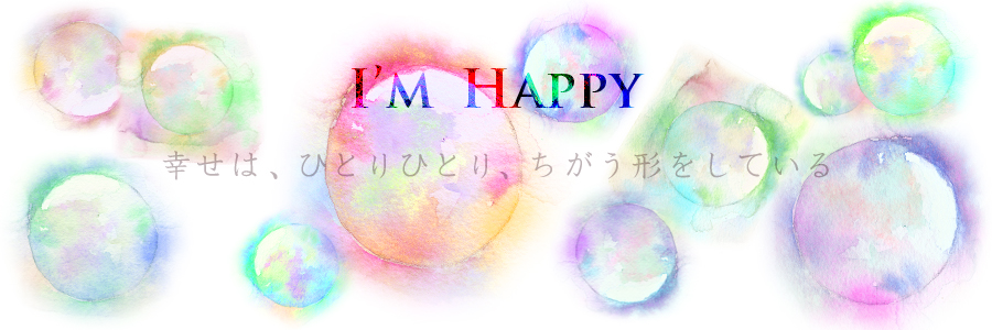 I'M HAPPY